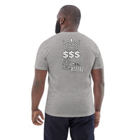 Money King Haters Unisex Organic Cotton Tee Shirt